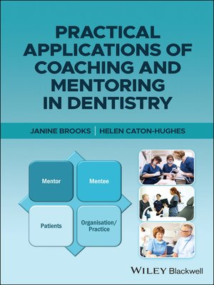 cover image of Practical Applications of Coaching and Mentoring in Dentistry